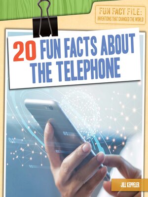 cover image of 20 Fun Facts About the Telephone